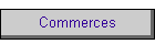 Commerces
